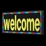 14 by 40 inch RGB digital banner sign displaying a welcome message